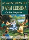 As Aventuras do Jovem Krishna: o Ser Supremo