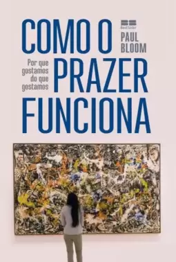 Como o prazer funciona