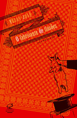 O fabricante de ilusões