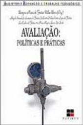 Avaliação: Políticas e Práticas
