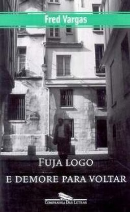 Fuja Logo e Demore para Voltar