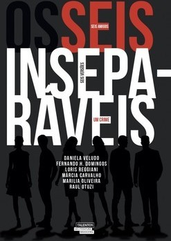 Os seis inseparáveis