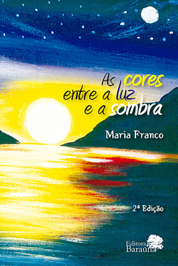As cores entre a luz e a sombra