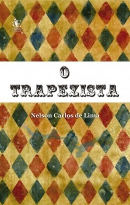 O trapezista