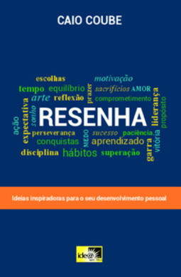 Resenha: ideias inspiradoras para o seu desenvolvimento pessoal