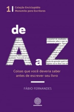 De A a Z (Coleção Enciclopédica Monomito para Escritores #1)