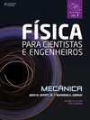 Física para cientistas e engenheiros: mecânica