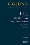 Mysterium coniunctionis: Rex e Regina; Adão e Eva; A conjunção - Parte 2