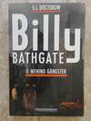 Billy Bathgate, o menino gângster