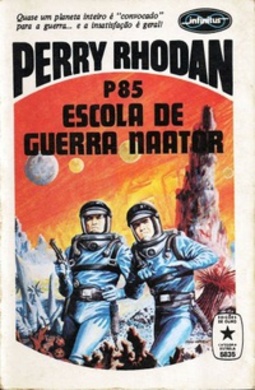 Escola de Guerra Naator (Perry Rhodan #85)