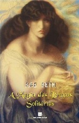 A Magia das Bruxas Solitárias