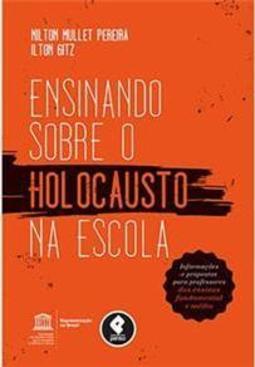 Ensinando Sobre o Holocausto na Escola
