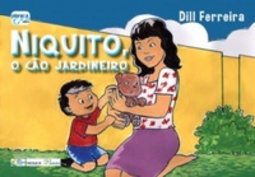 Niquito, o Cão Jardineiro (Niquito #01)