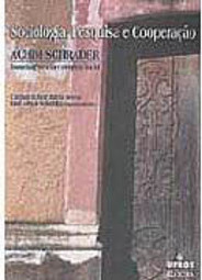 Sociologia, Pesquisa e Cooperação: Achim Schrader, Homenagem...