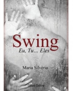 swing: Eu, Tu... Eles