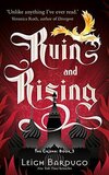 Ruin and Rising: Book 3