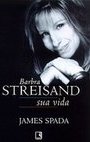 Barbra Streisand: Sua Vida