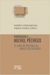 Homenagem a Michel Pêcheux: 25 anos de presença na análise do discurso