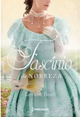 Fascínio da Nobreza