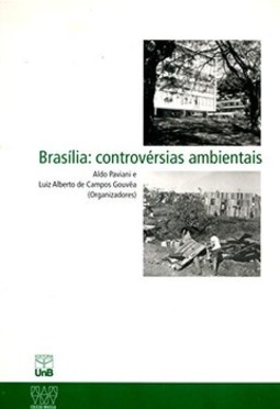 Brasília: controvérsias ambientais