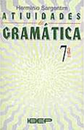 Atividades de Gramática - 7 Série - 1 Grau