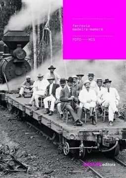 FERROVIA MADEIRA-MAMORE