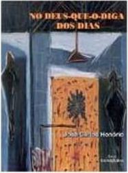 Deus que o Diga dos Dias, No