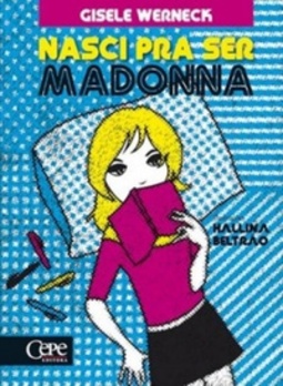 Nasci pra ser Madonna