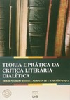 Teoria e prática da crítica literária dialética