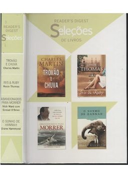 SELEÇÕES DE LIVROS: Trovão e Chuva / Iris & Ruby / Abandonados Para Morrer / O Sonho de Hannah