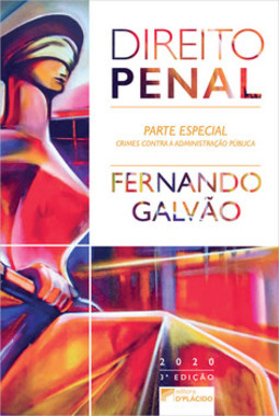 Direito penal: crimes contra a administração pública