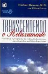 Transcendendo o Relaxamento