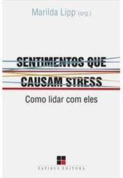 Sentimentos que Causam Stress