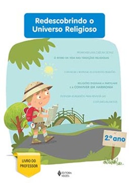 Redescobrindo o universo religioso - 2º ano: livro do professor