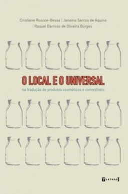 O Local E O Universal: Na Tradução De Produtos Cosméticos E Comestíveis