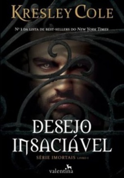 Desejo Insaciável (Série Imortais #1)