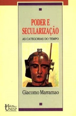 Poder e secularização: as categorias do tempo