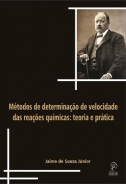 Métodos de determinação de velocidade das reações químicas: teoria e prática
