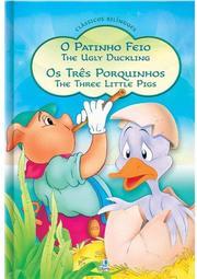 Patinho Feio e Os Três Porquinhos