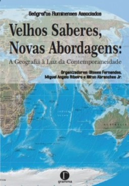 Velhos saberes, novas abordagens: A Geografia à Luz da Contemporaneidade