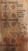 O Idioma Pedra De Joao Cabral