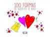 100 Formas de Dizer Eu Te Amo