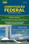 Constituição Federal - 2020: edição revista e anotada