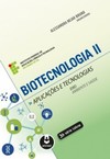 Biotecnologia II: Aplicações e tecnologias