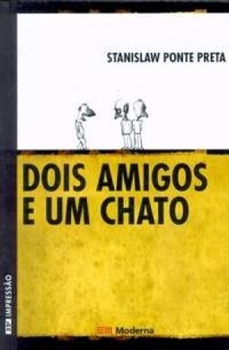Dois Amigos e um Chato