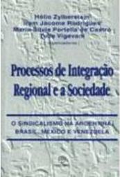 Processos de Integração Regional e a Sociedade