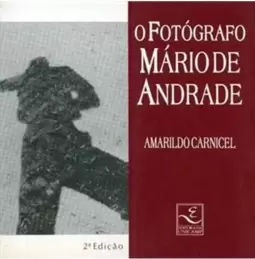 O Fotografo Mario de Andrade