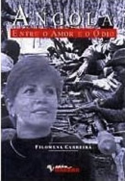 Angola: Entre o Amor e o Ódio