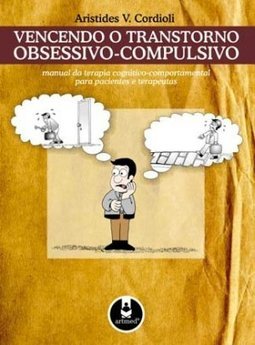 Vencendo o Transtorno Obsessivo-Compulsivo