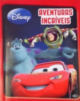 Aventuras Incríveis (Aventuras Com Pixar)